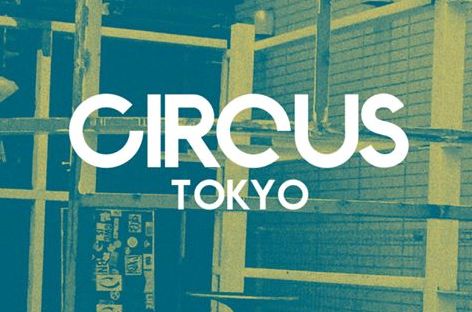 circus-tokyo-opening.jpg